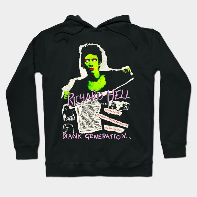 Richard Hell --- Blank Generation Hoodie by darklordpug